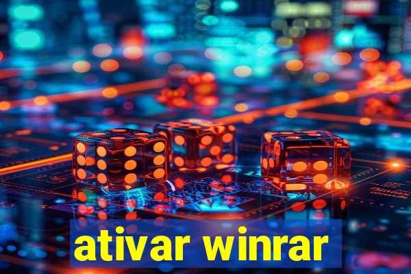 ativar winrar